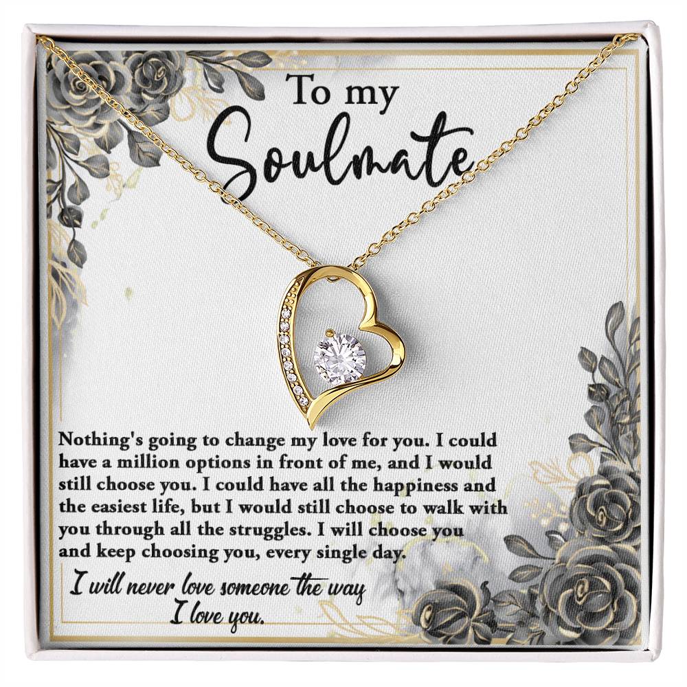 Soulmate - I'll Keep Choosing You - Forever Love Heart Necklace