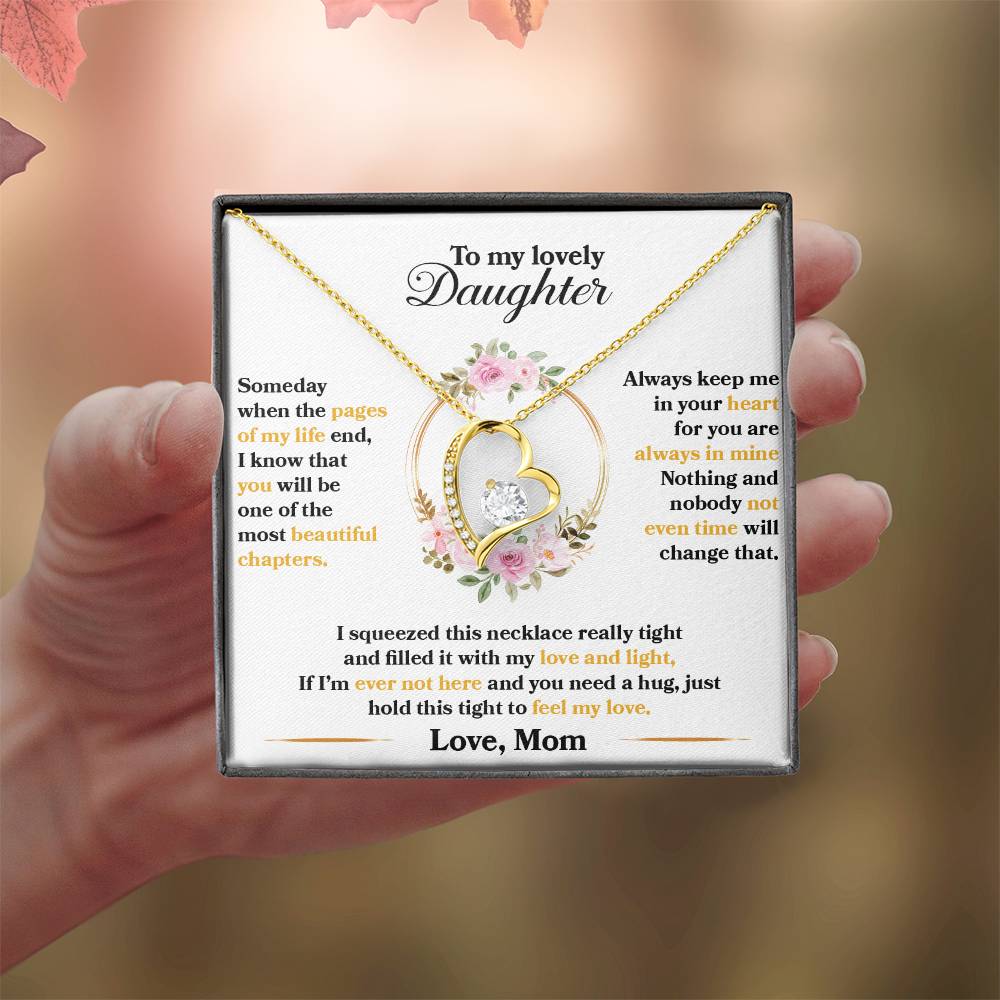 To My Daughter Jewelry Gift - Forever Love Heart Necklace - Keep Me In Your Heart