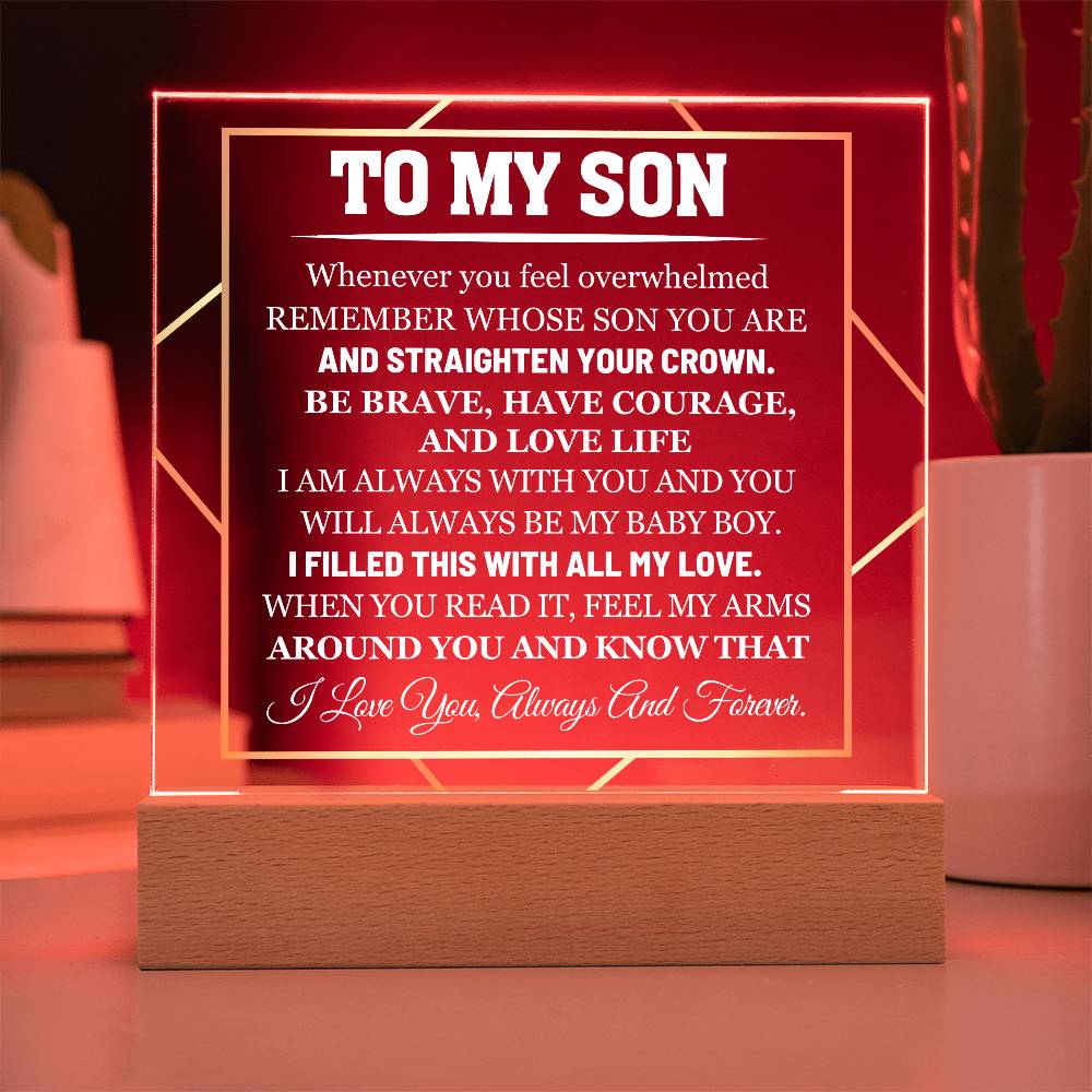 To My Son - Feel My Arms Around You - Acrylic LED Plaque Sign