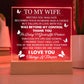 To My Wife - Thank You For Being A Great Life Partner - Acrylic LED Plaque