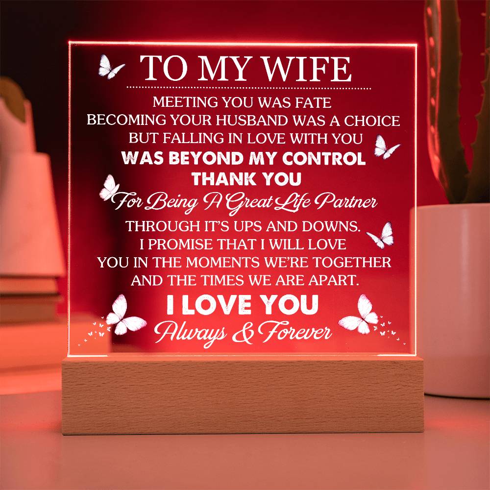 To My Wife - Thank You For Being A Great Life Partner - Acrylic LED Plaque