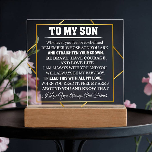 To My Son - Feel My Arms Around You - Acrylic LED Plaque Sign