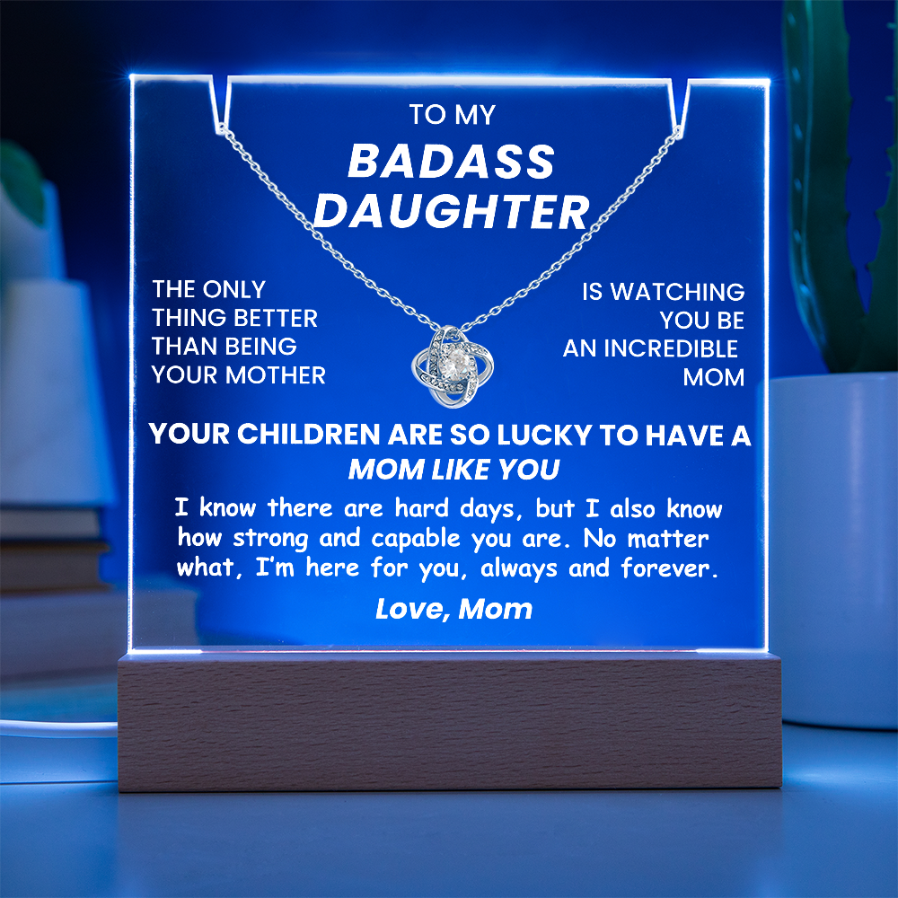 Daughter Jewelry Gift From Mom - Love Knot Necklace with Acrylic Plaque - Your Children Are So Lucky To Have A Mom Like You