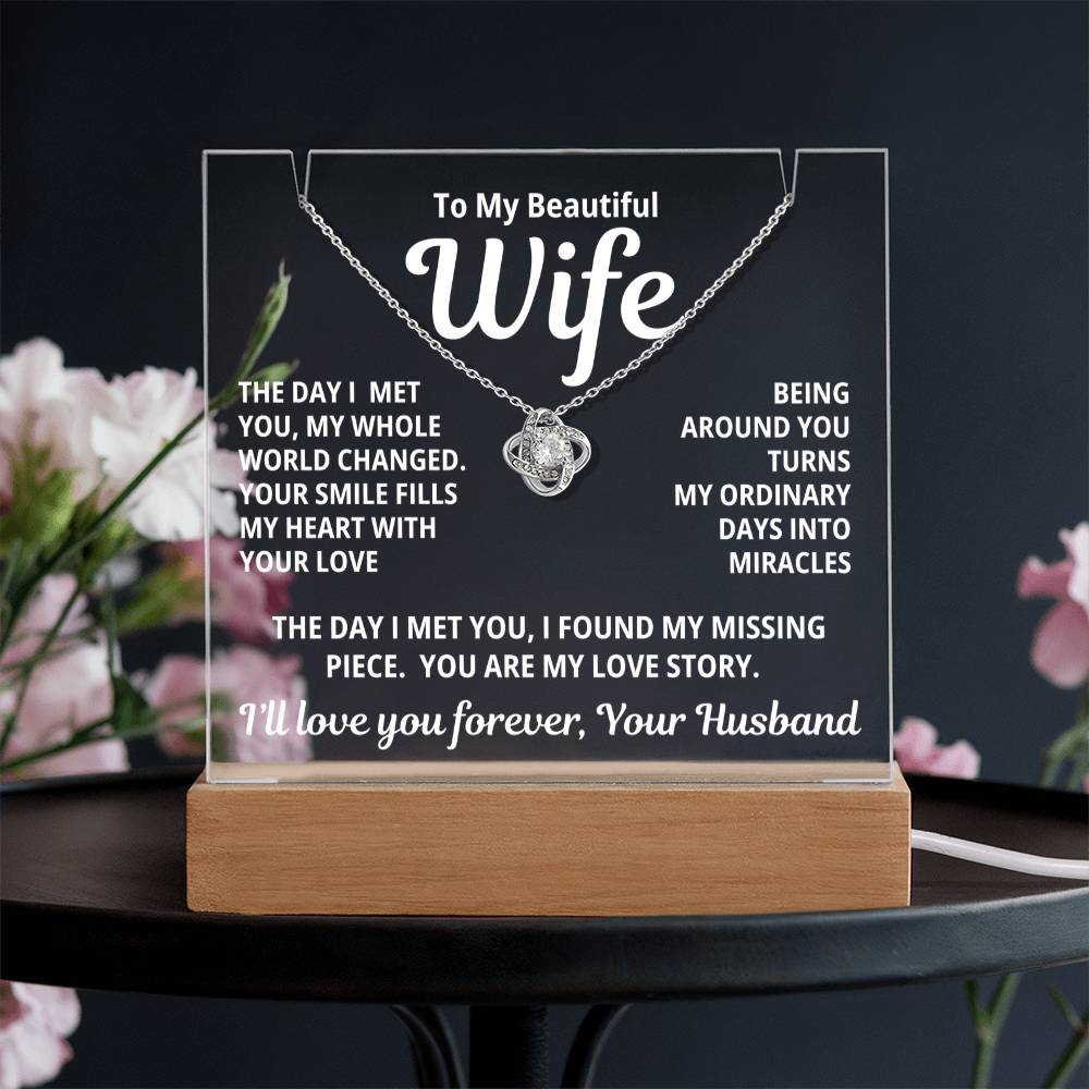 To My Beautiful Wife 2 in 1 Gift Set - You Are My Love Story - Keepsake Acrylic Plaque with Eternal Love Knot Necklace - Free Shipping Included