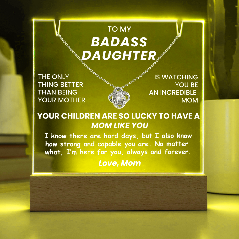 Daughter Jewelry Gift From Mom - Love Knot Necklace with Acrylic Plaque - Your Children Are So Lucky To Have A Mom Like You