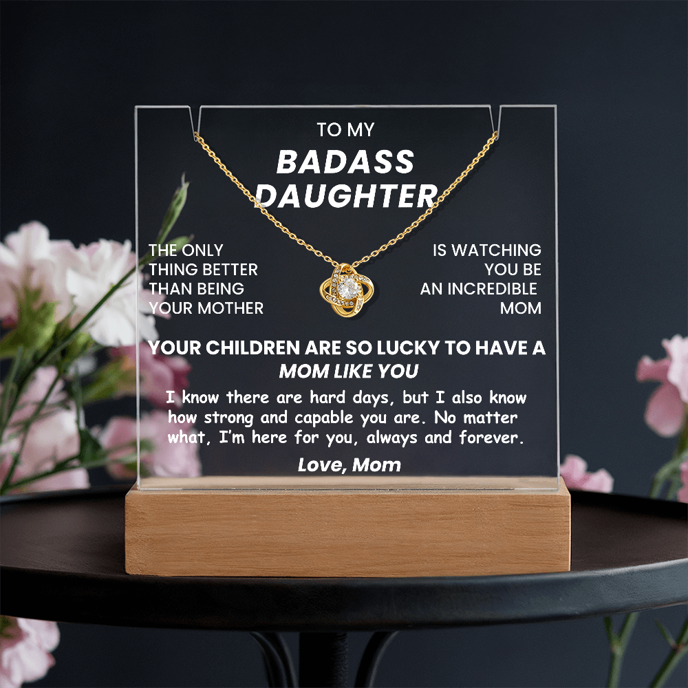 Daughter Jewelry Gift From Mom - Love Knot Necklace with Acrylic Plaque - Your Children Are So Lucky To Have A Mom Like You