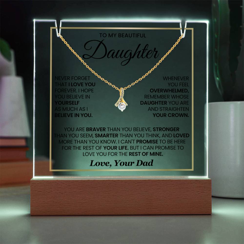 Daughter Gift from Dad - You Are Braver Than You Believe - Elegant Necklace with Acrylic Heartfelt Message From Dad