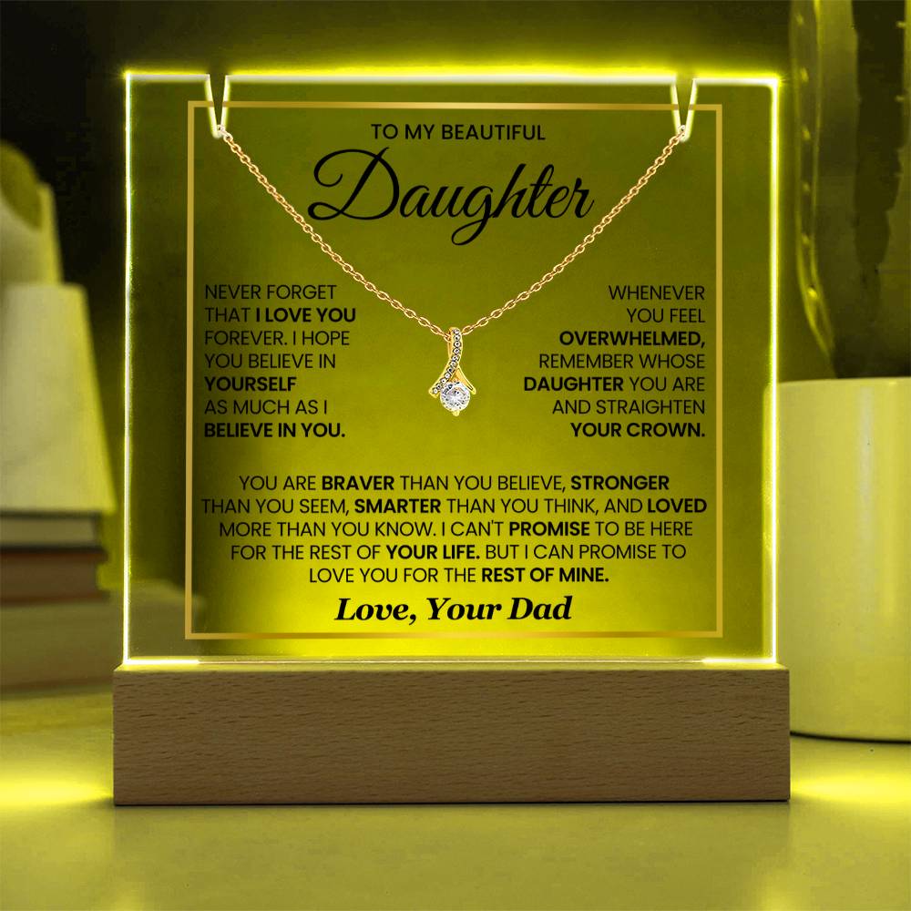 Daughter Gift from Dad - You Are Braver Than You Believe - Elegant Necklace with Acrylic Heartfelt Message From Dad