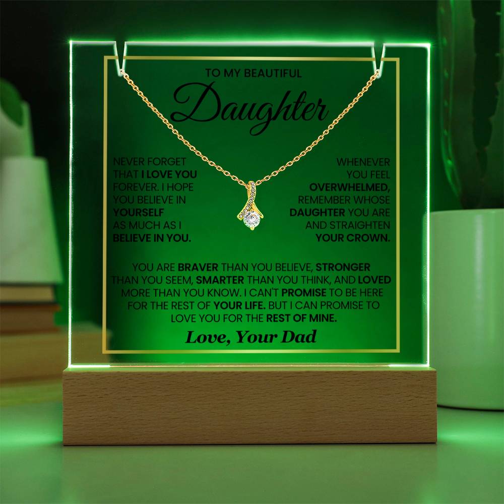 Daughter Gift from Dad - You Are Braver Than You Believe - Elegant Necklace with Acrylic Heartfelt Message From Dad