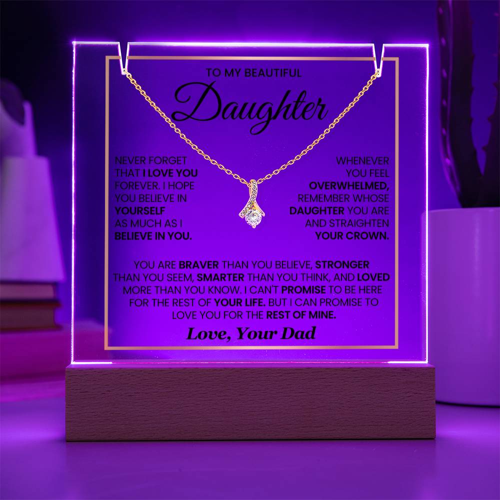 Daughter Gift from Dad - You Are Braver Than You Believe - Elegant Necklace with Acrylic Heartfelt Message From Dad