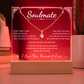 To My Soulmate Alluring Beauty Necklace Bundle with Plaque - I Love You More Than I Can Bear