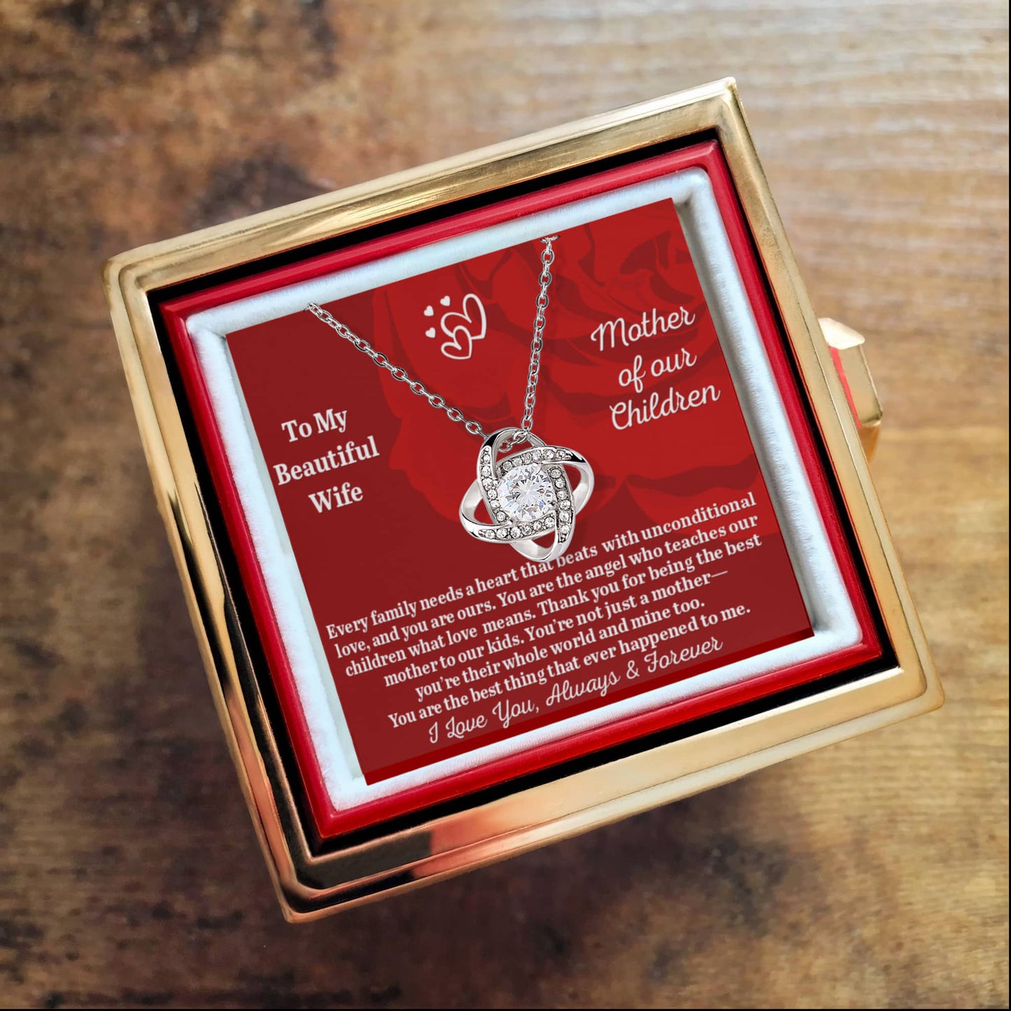 To My Beautiful Wife - Mother Of Our Children - Love Knot Necklace with Rose in a Rotating Gift Box