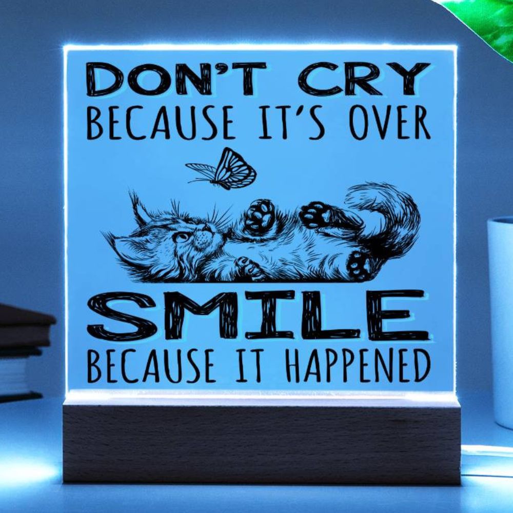 Encouragement Gift - Acrylic Square Plaque with Available LED Night Light - Smile Because It Happened