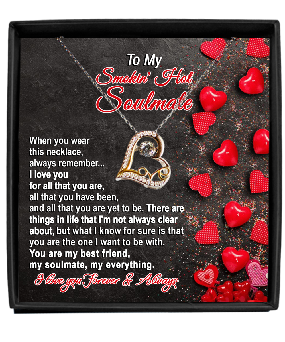 Soulmate - You're The One - Love Heart Necklace