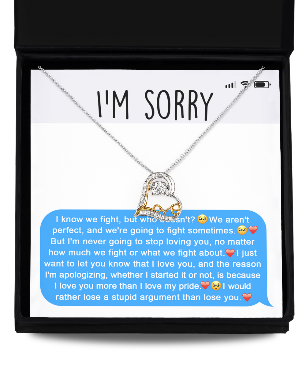 I'm Sorry Gift - Love Heart Necklace - Stupid Argument