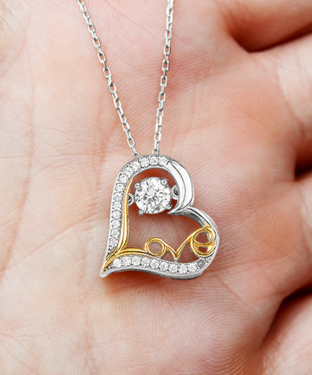 To My Daughter - Further In Life - Scripted Love Necklace