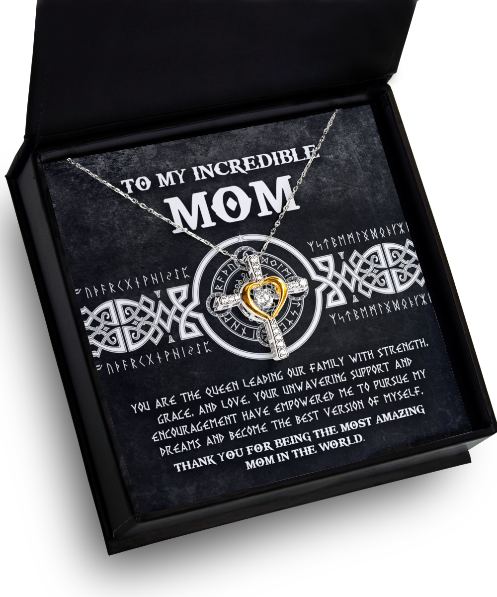 Mom - Cross Dancing Necklace Gift -  You Are The The Queen