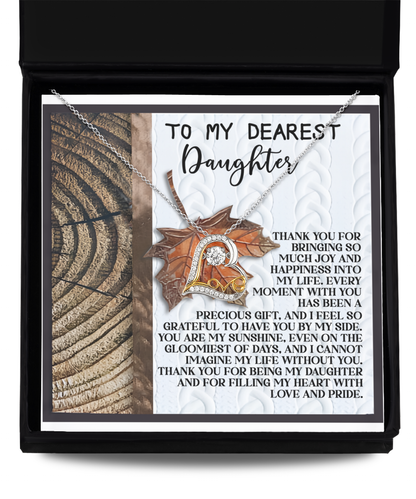 To My Daughter - Filling My Heart With Love and Pride - Scripted Love Necklace