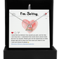 I'm Sorry Gift - Love Heart Necklace - Cannot Erase