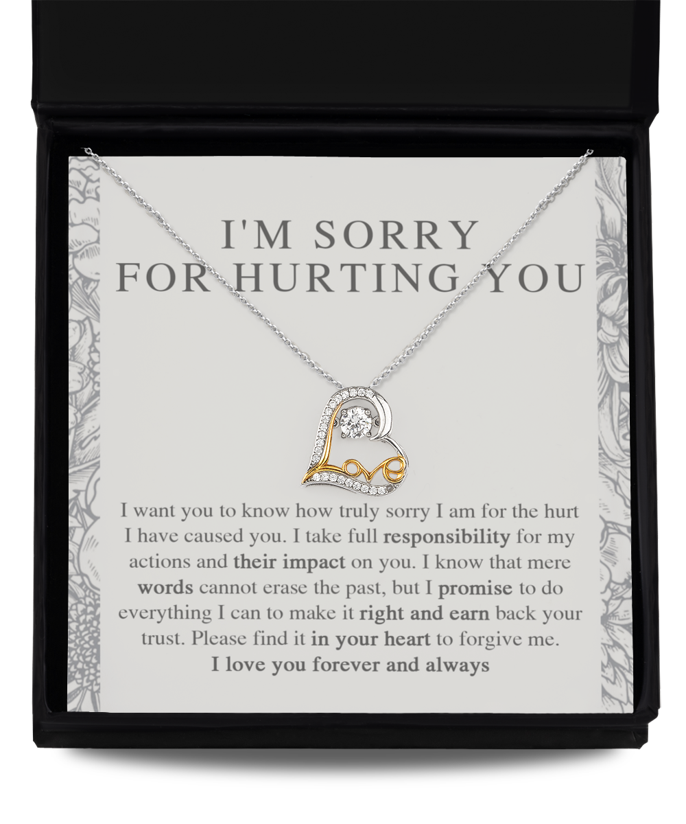 Gift To Say I'm Sorry - Heart Necklace - I'll Do Everything