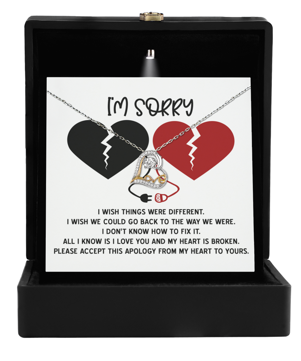 I'm Sorry Gift - Love Heart Necklace - My Heart Is Broken