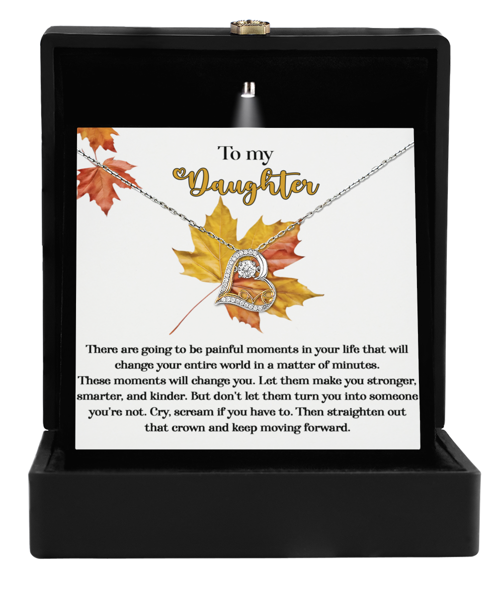 To My Daughter - Make You Stronger - Scripted Love Necklace