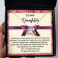 To My Daughter - Grown Into A Remarkable Woman - Scripted Love Necklace