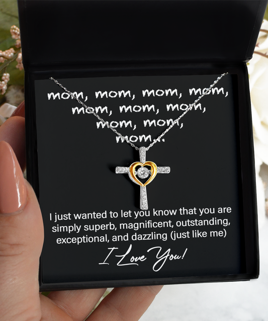 Gift For My Mom - Cross Dancing Necklace - Just Like Me