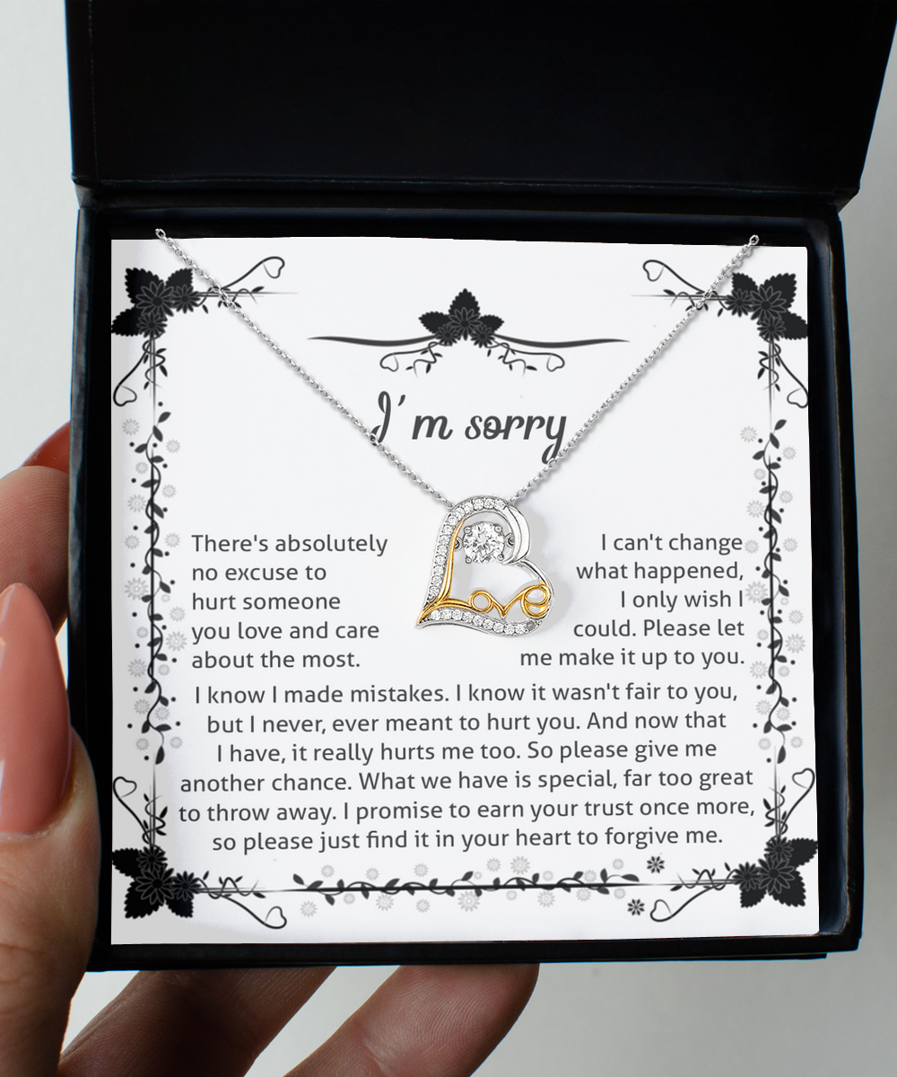 I'm Sorry Gift - Heart Necklace - No Excuse