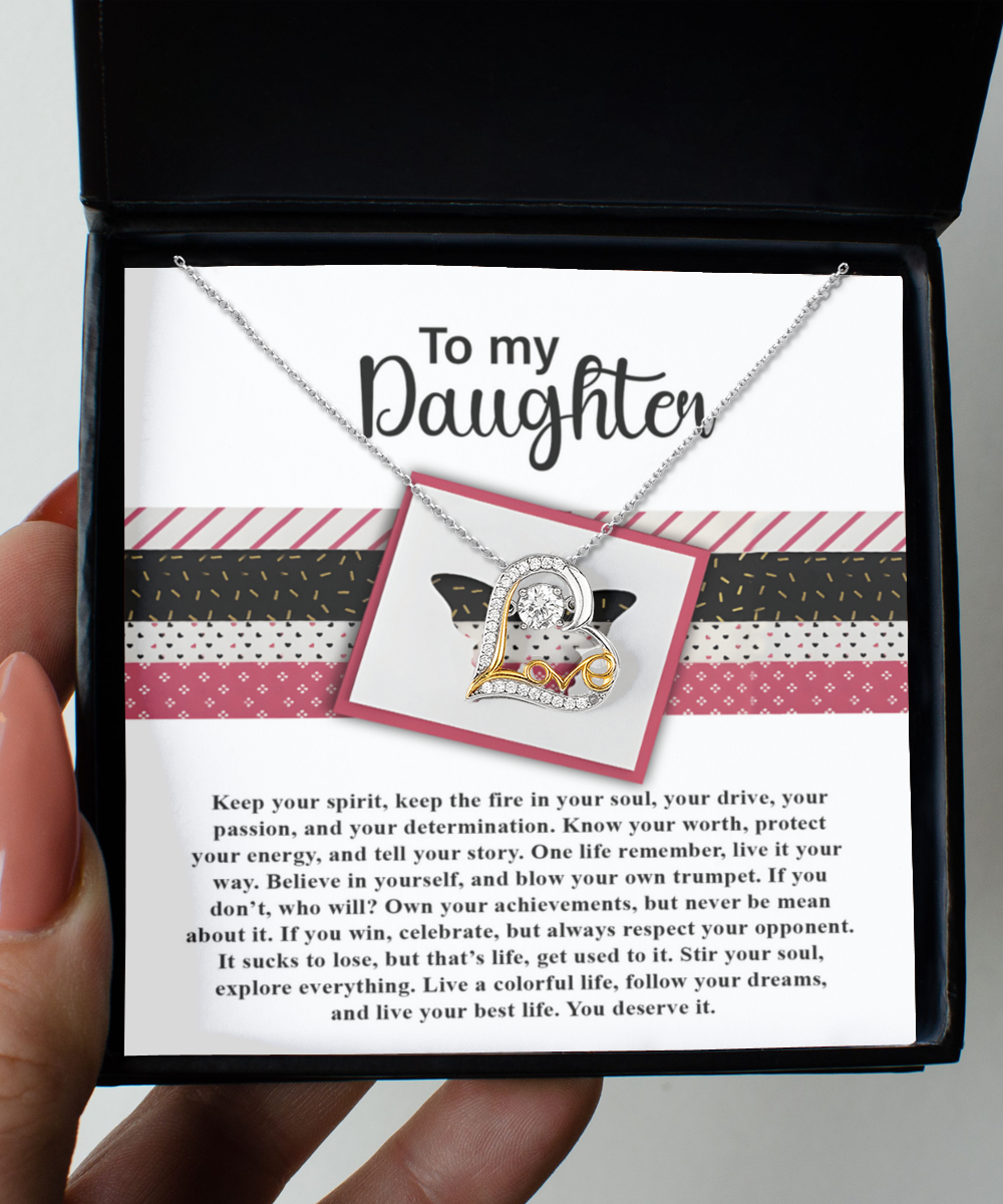 To My Daughter - Keep The Fire Inside Of Your Soul - Scripted Love Necklace