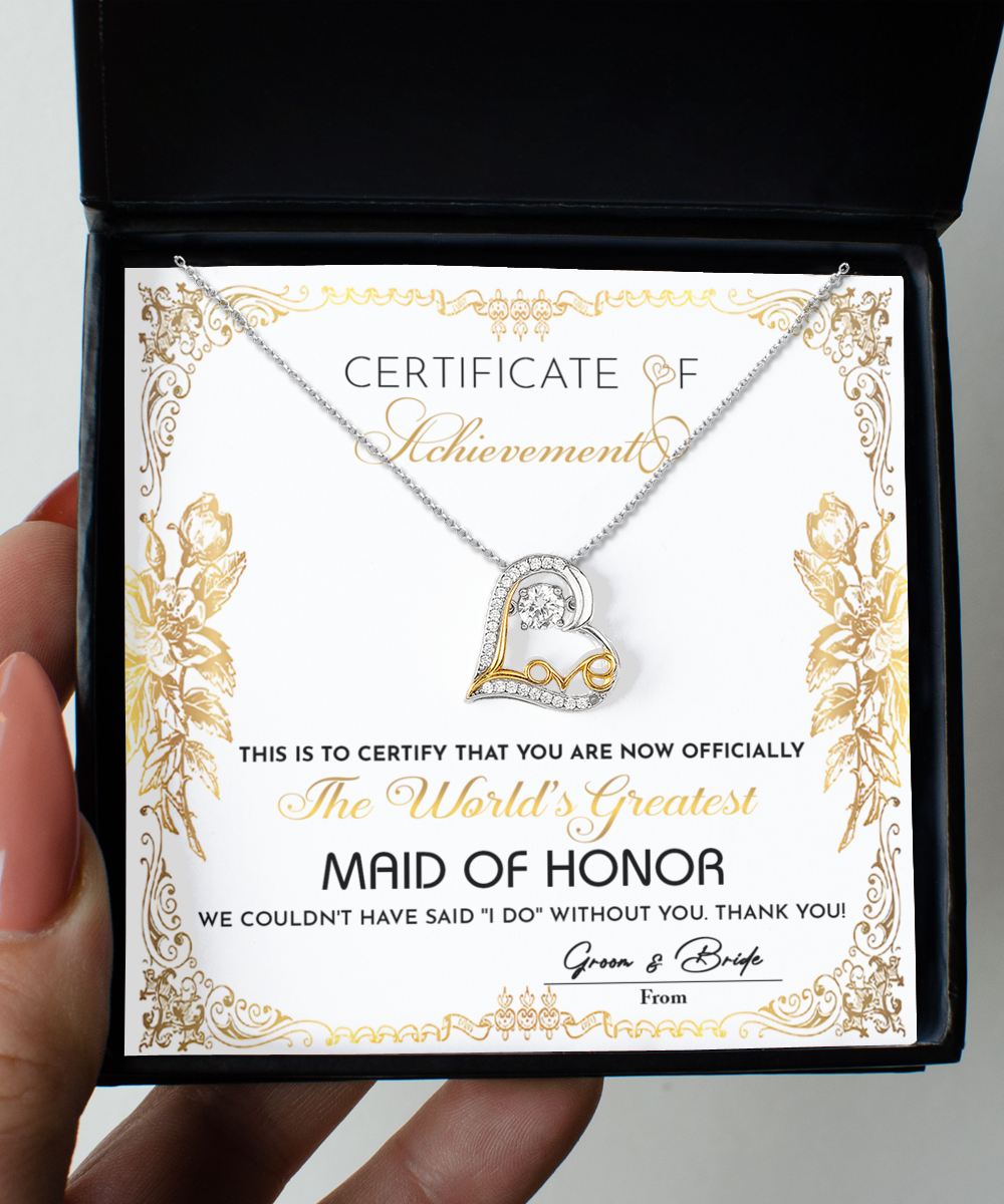 Maid of Honor Gift - Heart Necklace - Certificate of Achievement