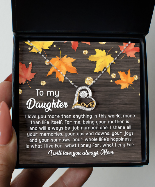 To My Daughter - Being Your Mother Is Job Number One - Scripted Love Necklace