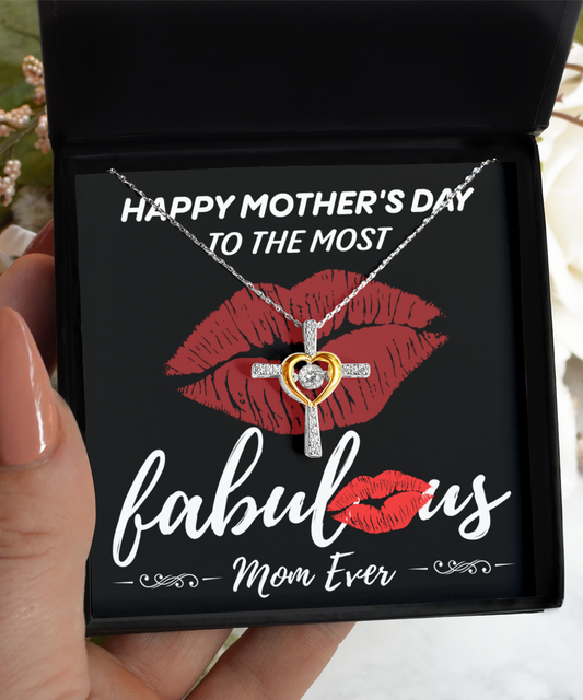 Mom Jewelry Gift - Cross Dancing Necklace - The Most Fabulous Mom Ever