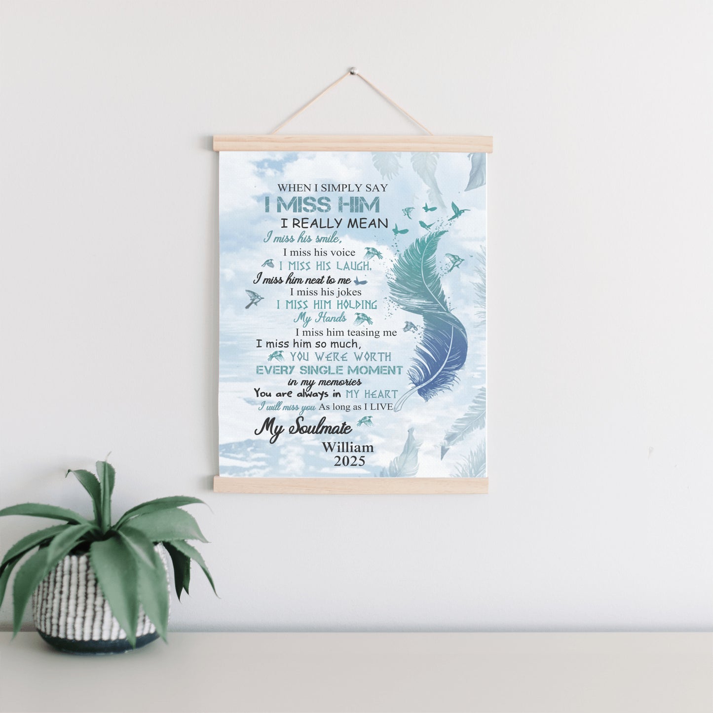 My Soulmate - I Miss  Everything About You - Personalized Hanging Canvas