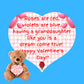 Valentine Day Gift For Granddaughter - Soft and Cuddly Teddy Bear - Dream Come True