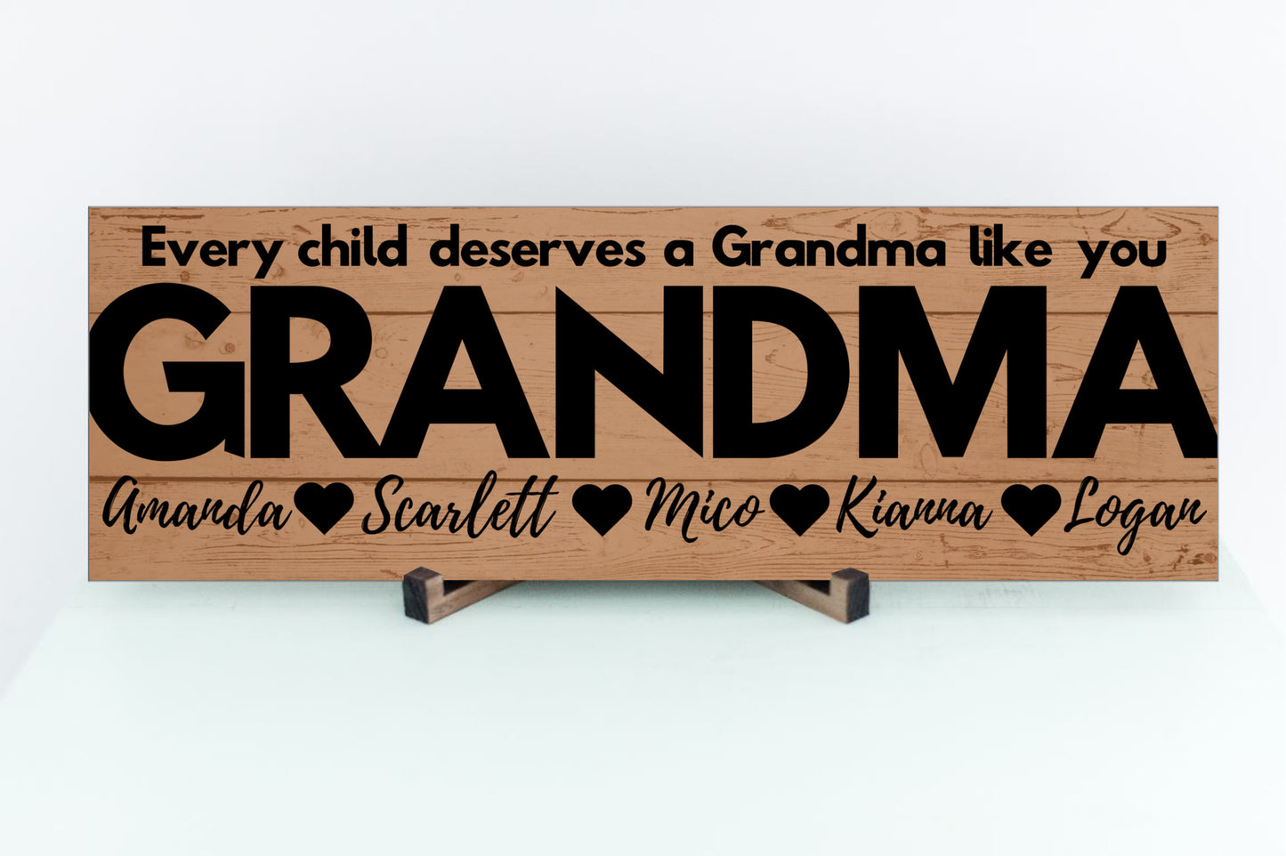 Grandma Personalized Sign - Every Child Deserves A Grandma Like You - Price Includes Shipping!