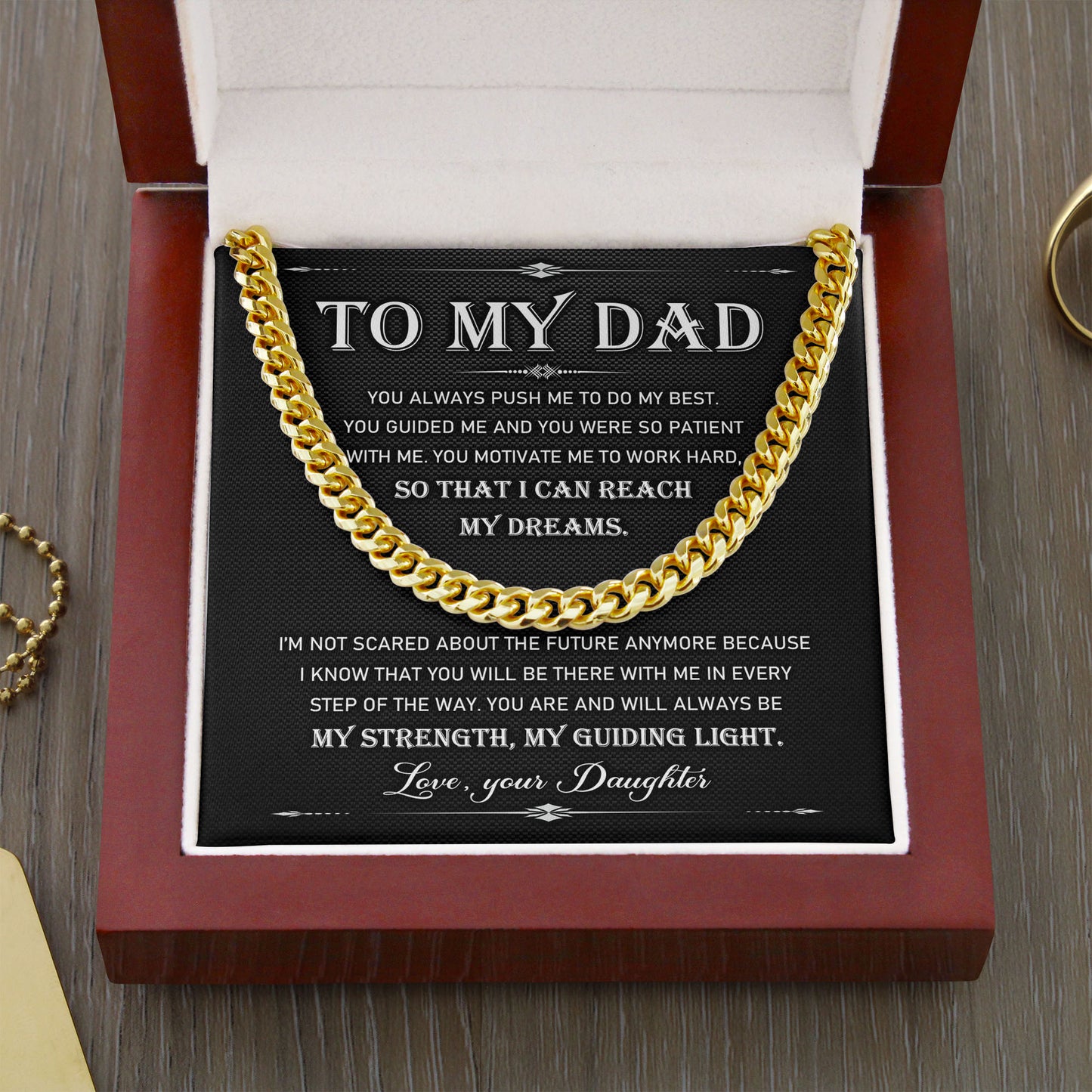 To My Dad Gift From Daughter - My Dreams Cuban Chain