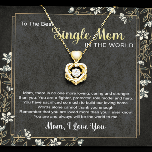 Single Mom Gift - Necklace - You Mean The World To Me