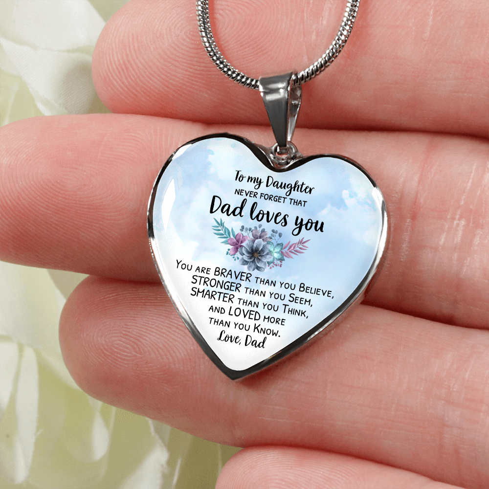 Necklace Gift For Daughter From Dad - You Are Braver Than You Know