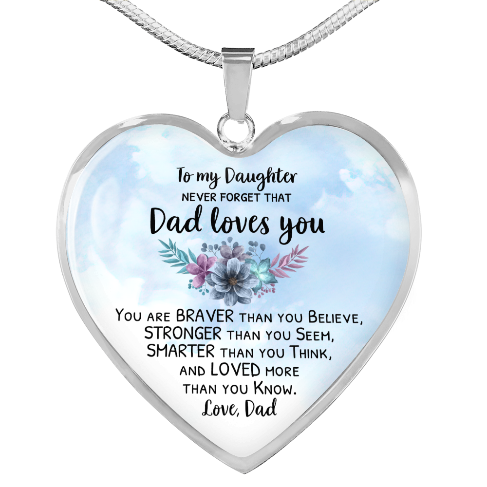 Necklace Gift For Daughter From Dad - You Are Braver Than You Know