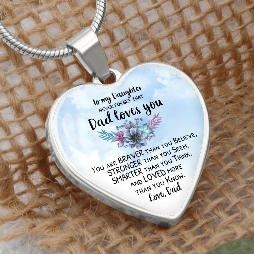 Necklace Gift For Daughter From Dad - You Are Braver Than You Know