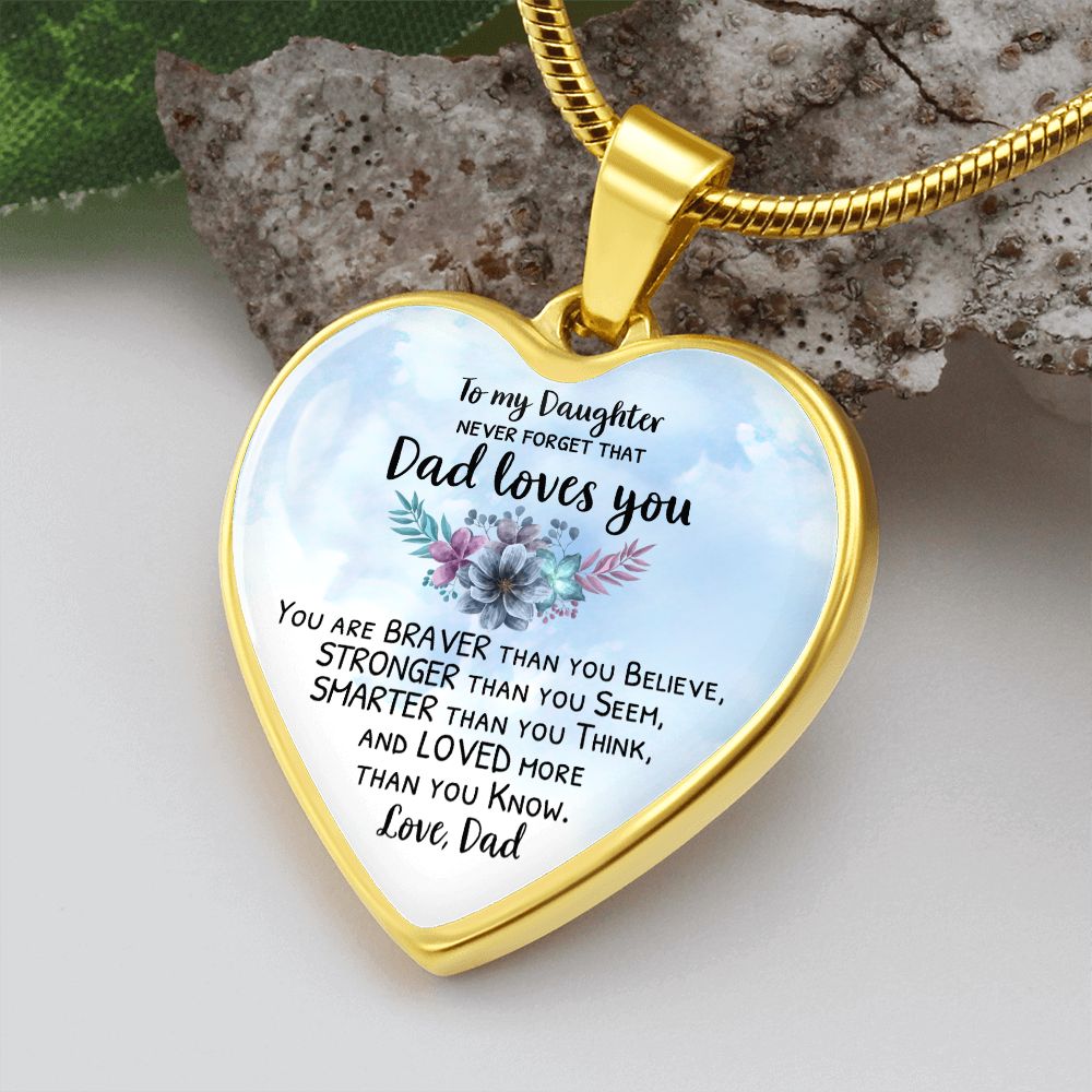 Necklace Gift For Daughter From Dad - You Are Braver Than You Know