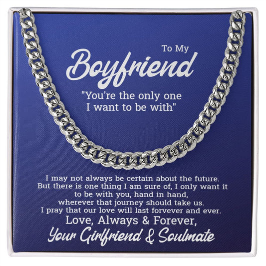 To My Boyfriend Chain Link Necklace - You're The Only One I Want To Be With