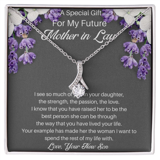 Gift For Future Mother In Law From Groom - I See So Much Of You In Your Daughter