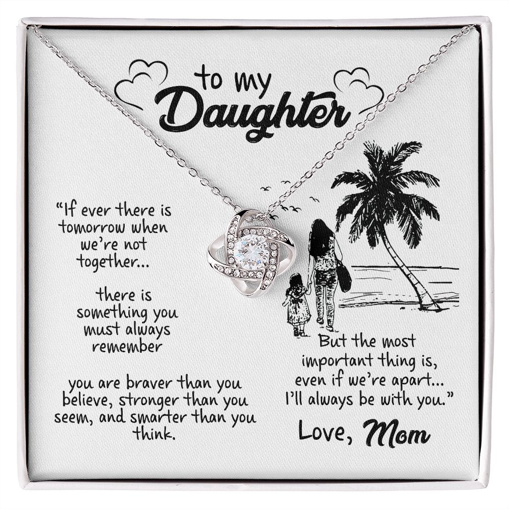 Daughter Gift From Mom - Braver Than You Believe