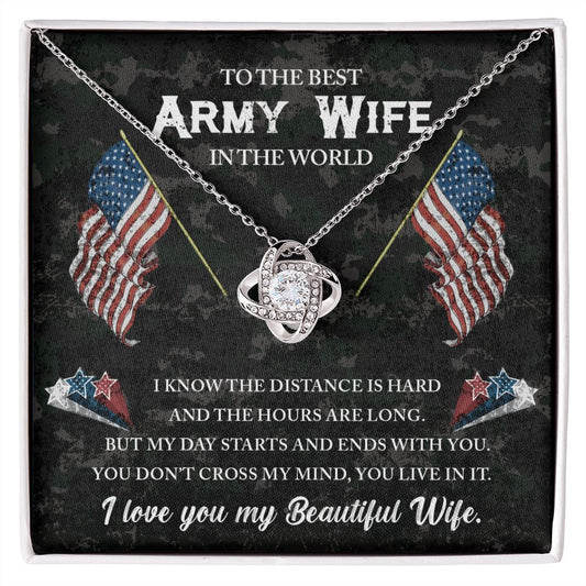 Gift For Army Wife - My Day Starts And Ends With You