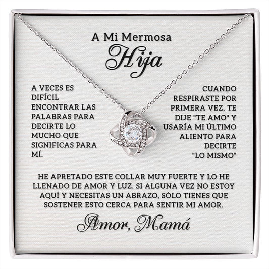 A MI HIJA-SIENTE MI AMOR-COLLAR LOVEKNOT