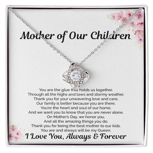 Wife Gift - Mother Of Our Children - Love Knot Necklace