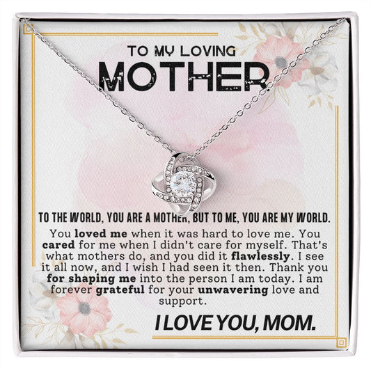 Gift For Mom - Love Knot Necklace - You Are My World