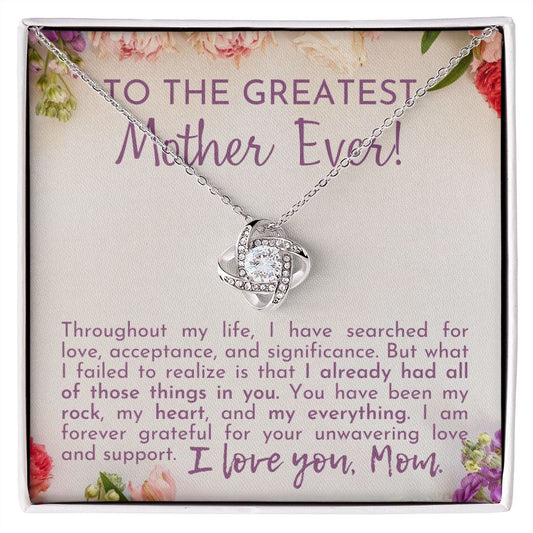 Gift For Mom - Love Knot Necklace - Greatest Mother Ever